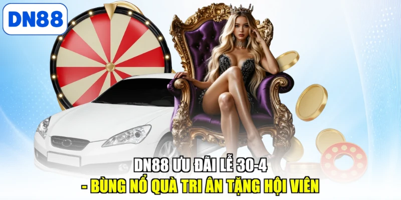 DN88 ưu đãi lễ 30-4