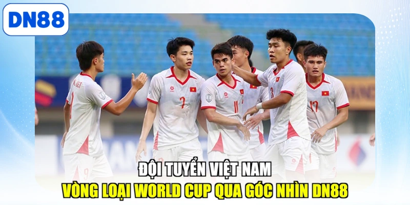 Đội tuyển Việt Nam vòng loại World Cup